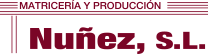 Matricería Núñez-Matricería, producción y mecanización
